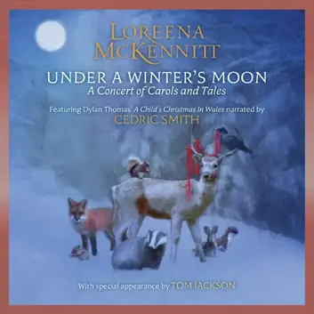 LOREENA MCKENNITT | UNDER A WINTER'S MOON (EXPANDED EDITION)