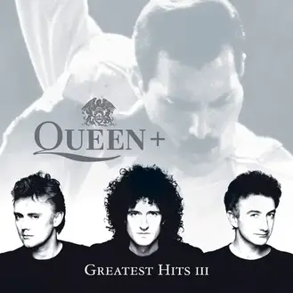 QUEEN | GREATEST HITS III (1999)