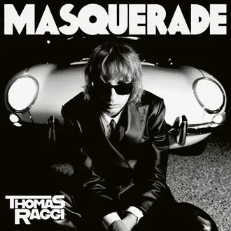 THOMAS RAGGI | MASQUERADE