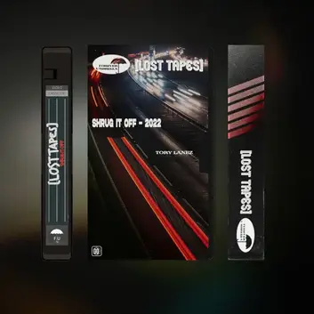 TORY LANEZ | SHRUG IT OFF (LOST TAPES 2022) 