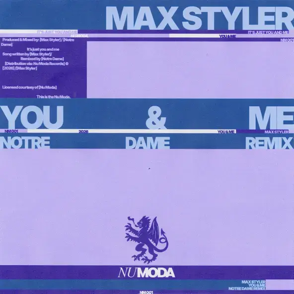MAX STYLER | YOU & ME (NOTRE DAME REMIX)