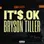 BRYSON TILLER | IT'S OK