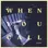 JON BRYANT | WHEN YOU CALL - SINGLE