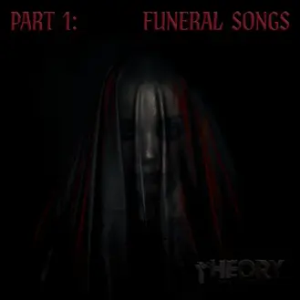THEORY OF A DEADMAN | FUNERAL SONG - SINGLE