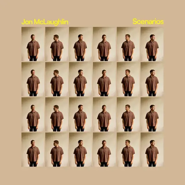 JON MCLAUGHLIN | SCENARIOS 