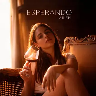 AILEN | ESPERANDO - SINGLE