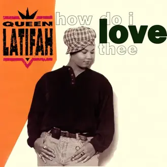 QUEEN LATIFAH | HOW DO I LOVE THEE
