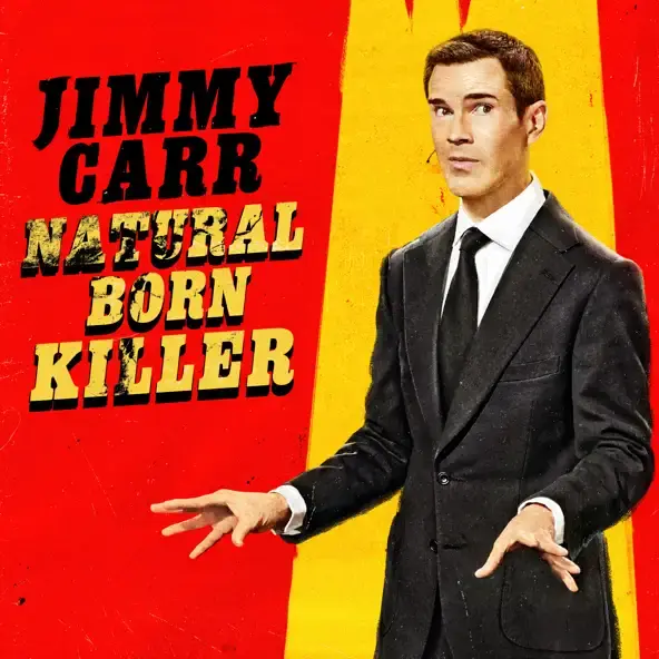 JIMMY CARR | NATURAL BORN KILLER 