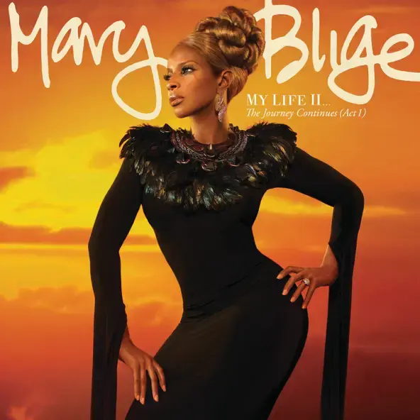 MARY J. BLIGE | MY LIFE II...THE JOURNEY CONTINUES (ACT 1) [DELUXE]