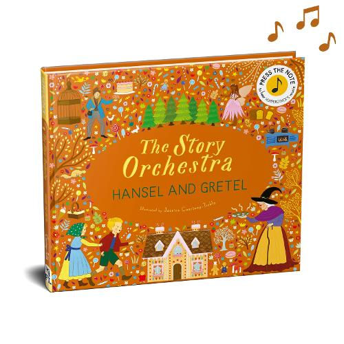 The Story Orchestra: Hansel and Gretel