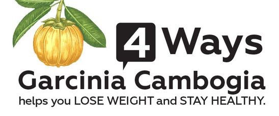 4 WAYS GARCINIA CAMBOGIA HELPS YOU LOSE WEIGHT AND STAY HEALTHY.