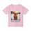 Thumbnail: Toddler T-shirt with a picture of a baby animal and meaningful message