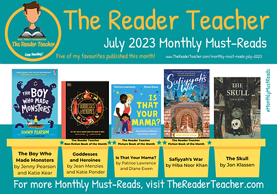The Reader Teacher Monthly-Must Reads July 2023 Poster.png