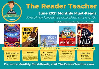 The Reader Teacher Monthly-Must Reads June 2021 Poster.png