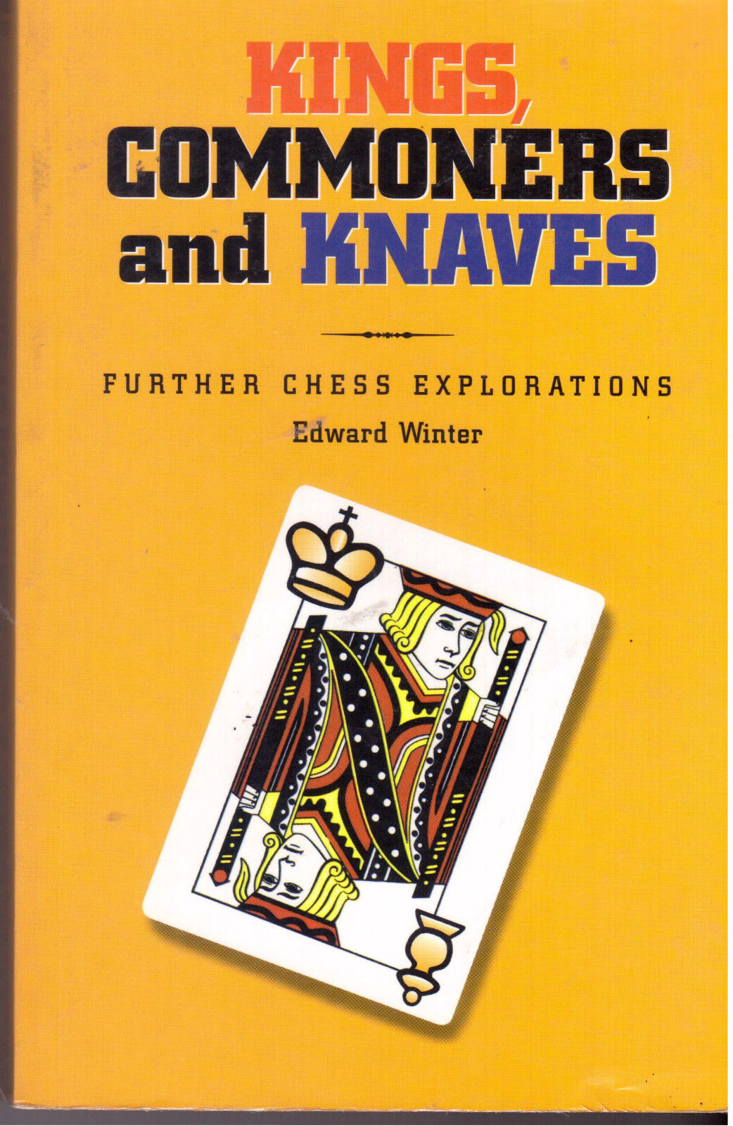 Kings, Commoners and Knaves