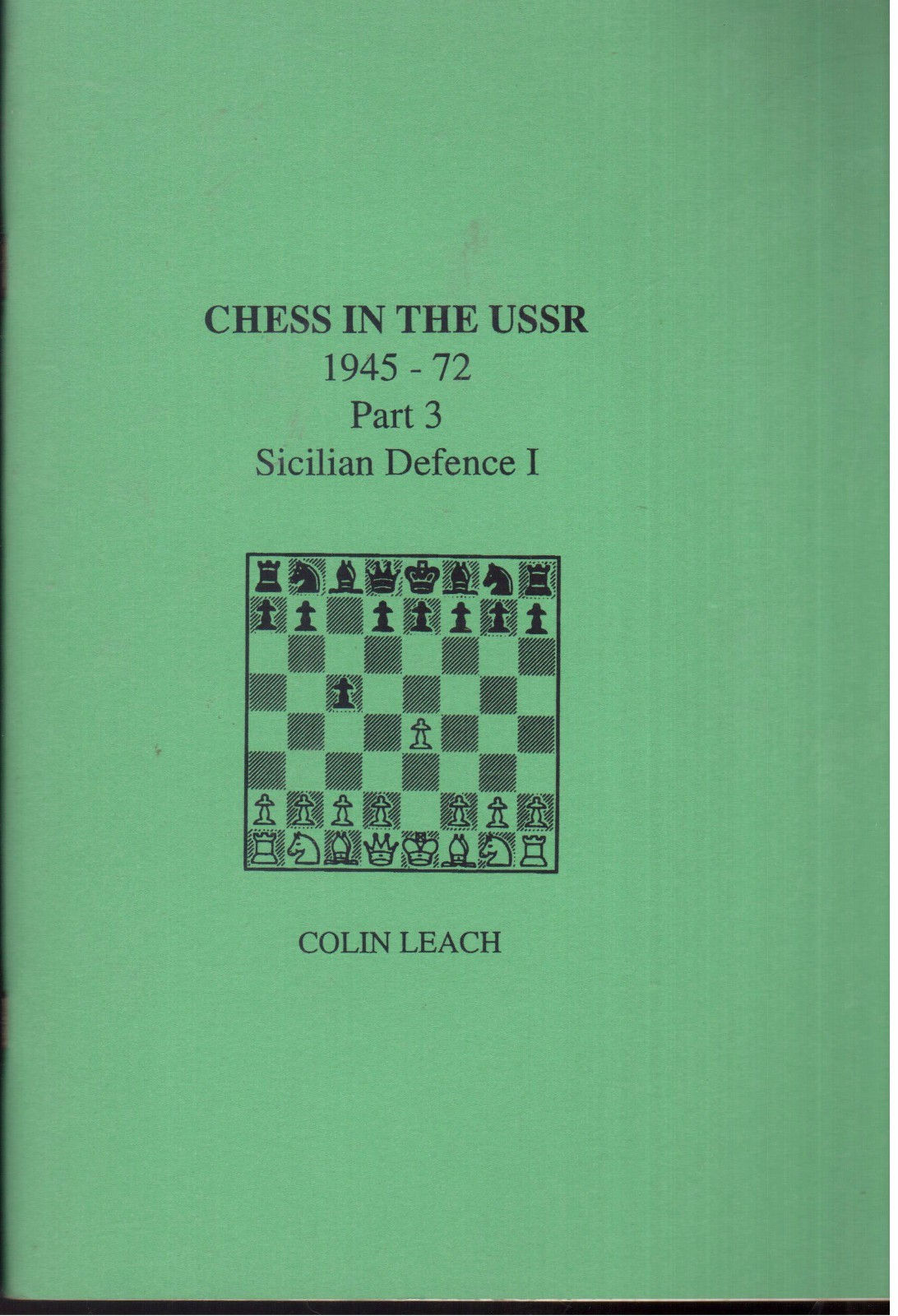 Chess In the USSR 1945-72 Sicilian Defence 1