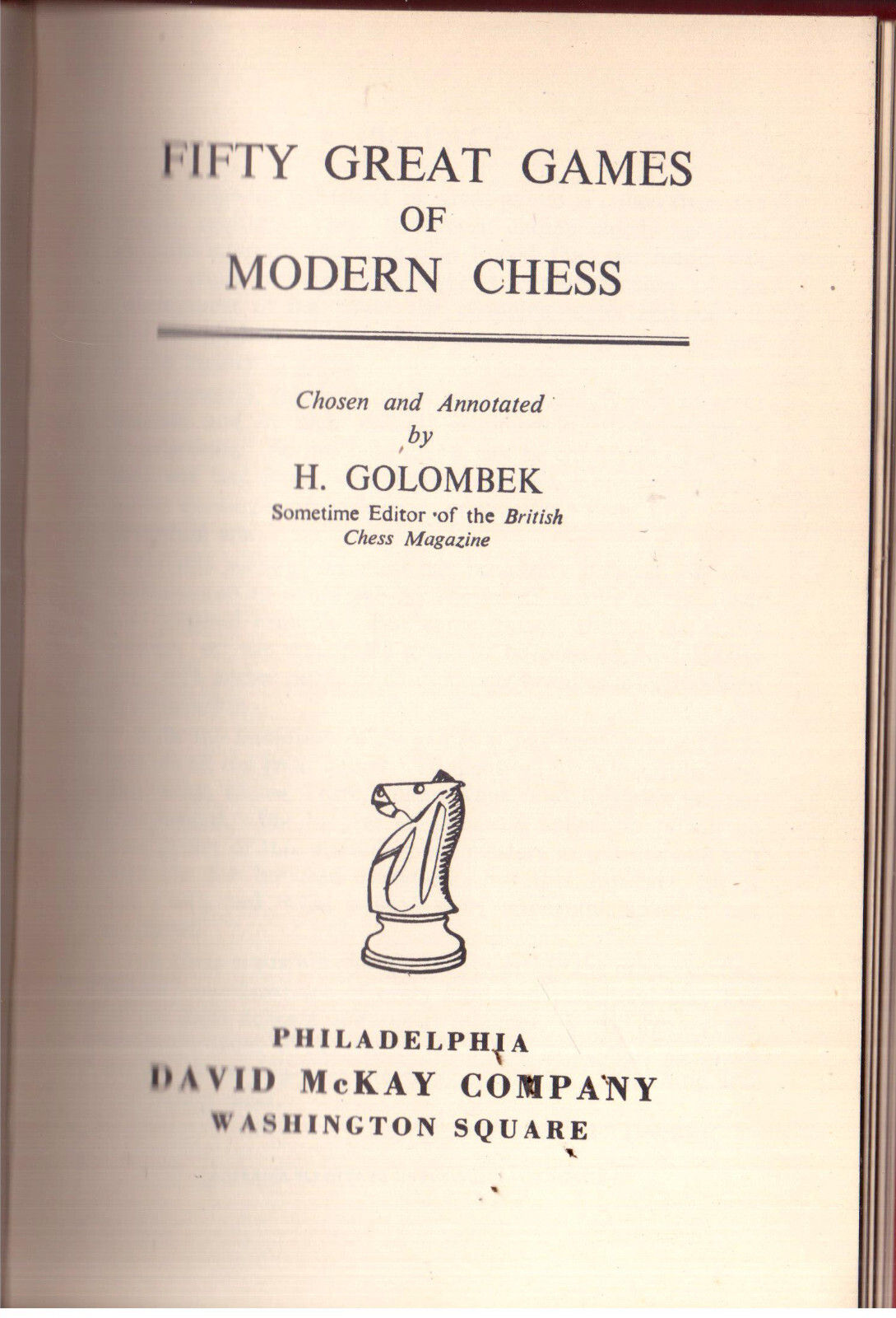 Fifty Great Games of Modern Chess