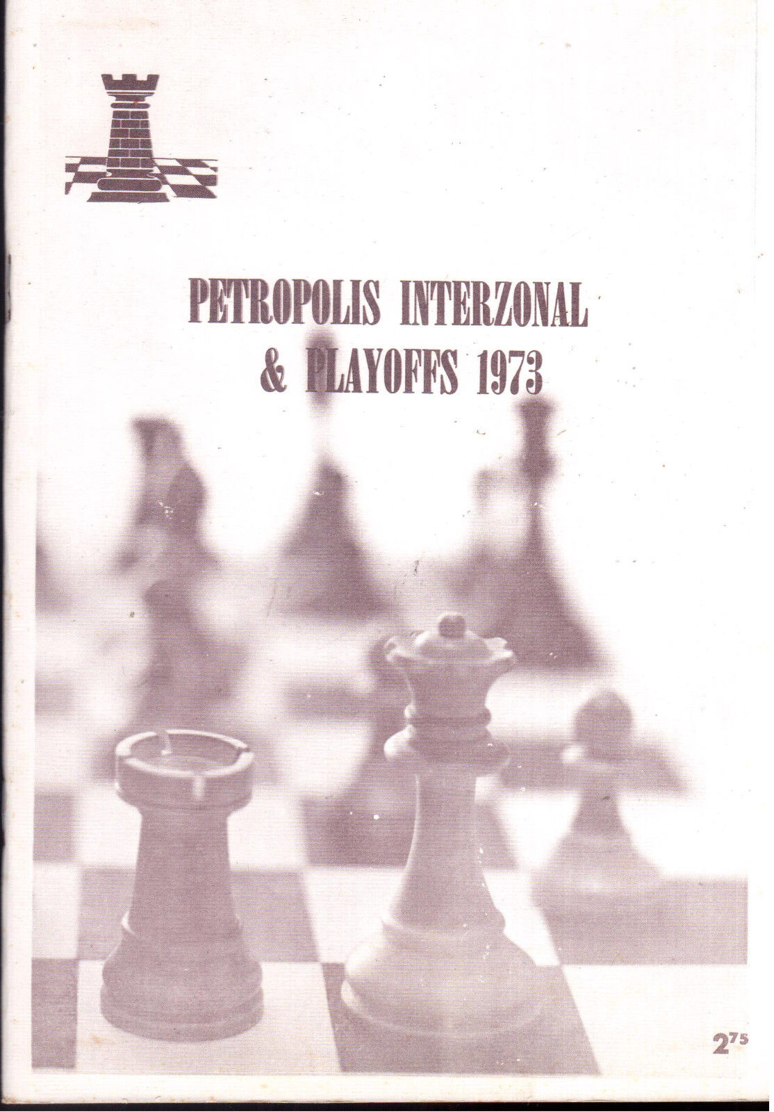 Petropolis Interzonal & Playoffs 1973