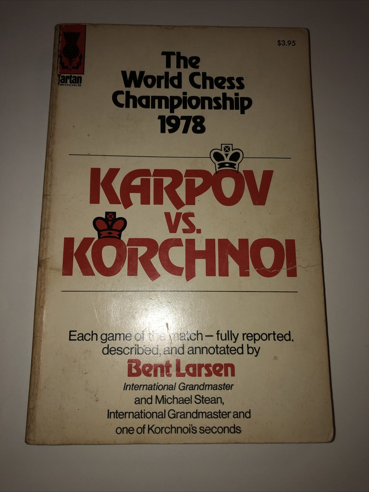 The World Chess Championship: Karpov vs Korchnoi (Paperback, 1978) First Edition
