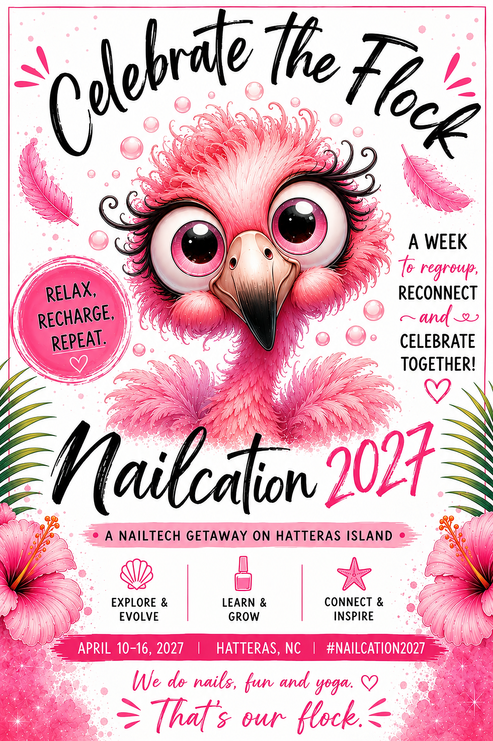 Nailcation 2027 - Celebrate the Flock