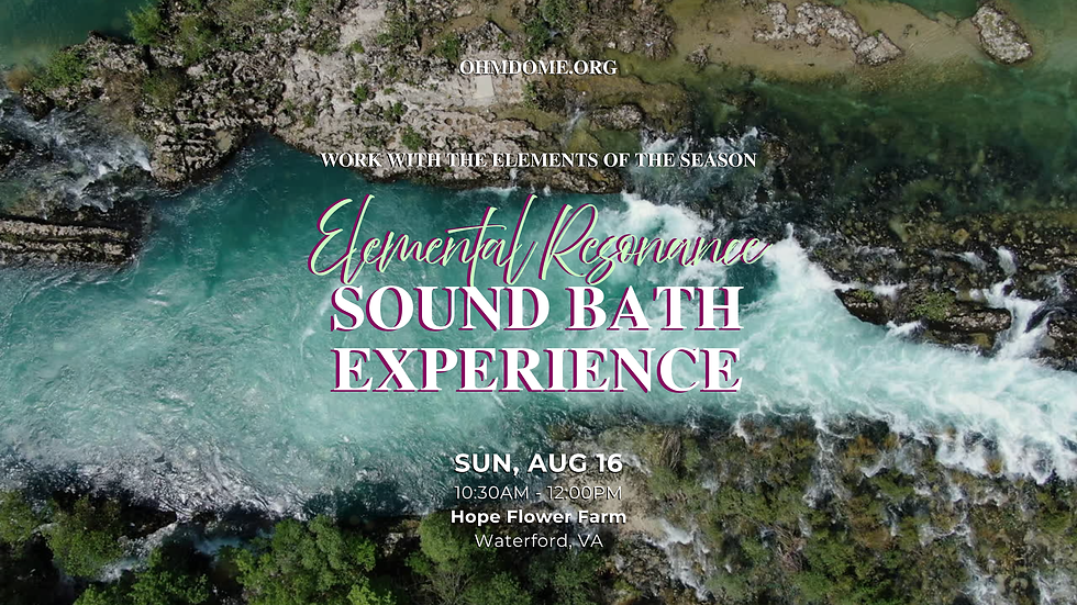 ELEMENTAL RESONANCE Sound Bath - ๐๐ Earth & Water
