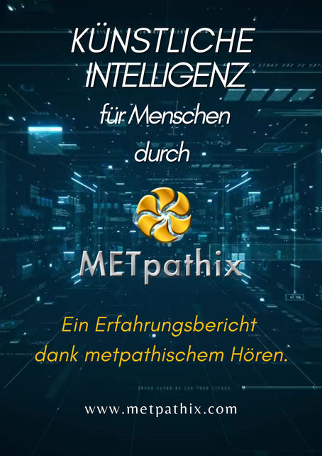 METpathix - Ein Erfahrungsbericht dank metpathischem Hören