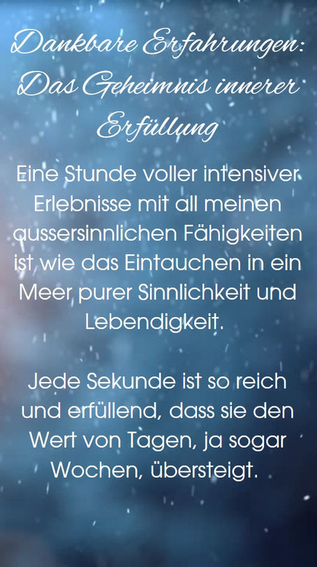 Dankbare Erfahrungen, die im Herzen bleiben