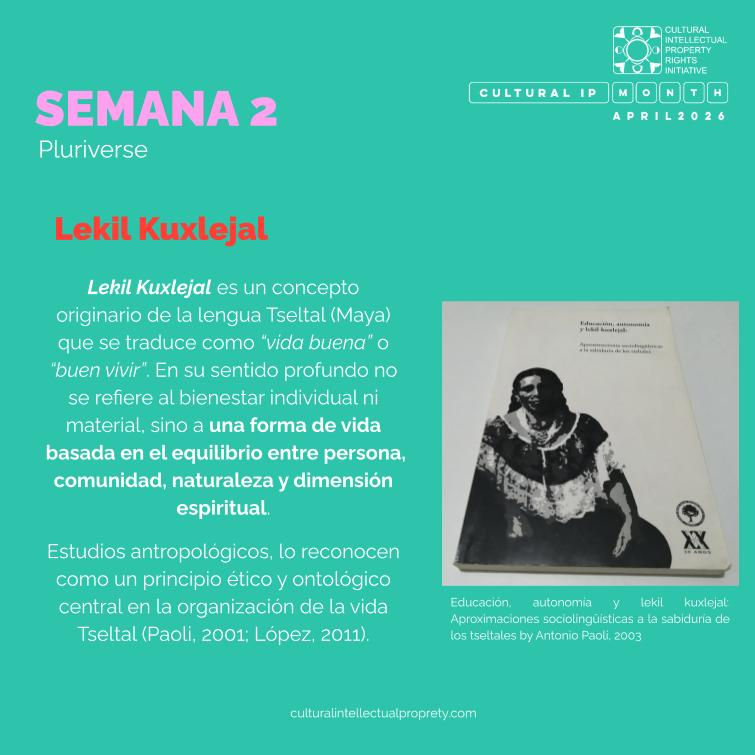 From the Pluriverse - Lekil Kuxlejal