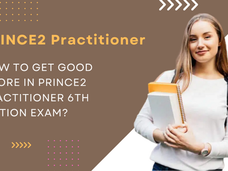 Study Guide for PRINCE2 Practitioner 6th Edition Certification