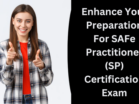 SP Study Guide to Crack SAFe Practitioner Certification