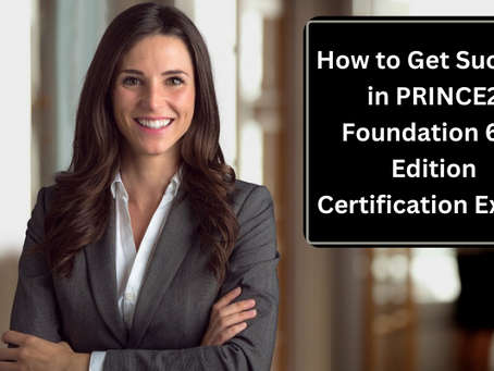 PRINCE2 Foundation Exam: Passing Strategies to Earn PRINCE2 Foundation Project Management Certificat
