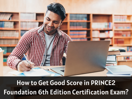 Outstanding Study Tips to Become PRINCE2 Foundation Project Management