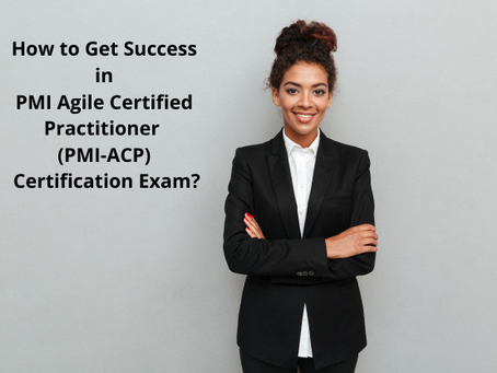 PMI-ACP Study Guide to Crack PMI Agile Practitioner Certification