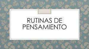 Rutinas de pensamento