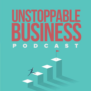 Unstoppable Business Podcast: Be A Shameless Founder With Ernesto Gaxha