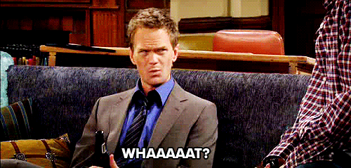 Neil-Patrick-Harris-as-Barney-Stinson-saying-what-on-HIMYM-GIF.gif