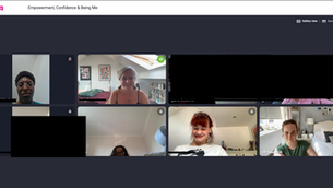 Empowerment, Confidence and Being Me: Online Workshop