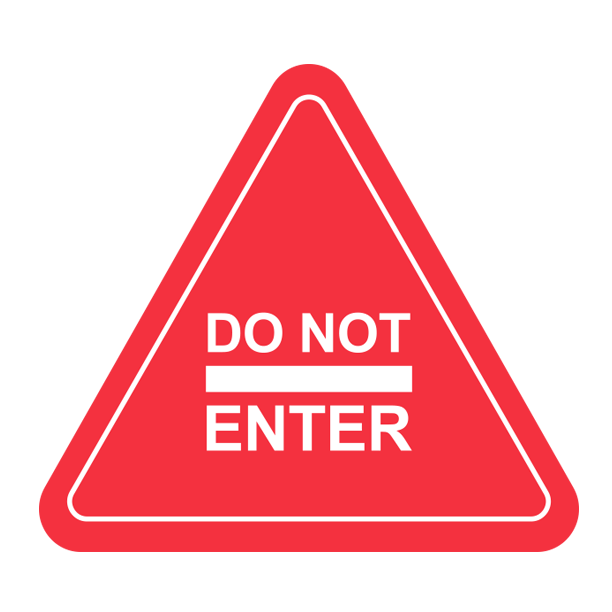 Do Not Enter (Red) - Floor Graphic-Triangle 17"​​​​​​​