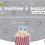 Miniature : La machine à popcorn