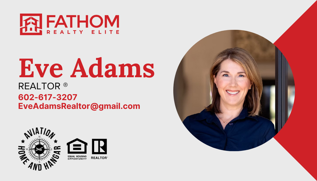 Eve Adams, Fathom Realty Elite. Phone or text 602-617-3207. Click to enlarge business card.