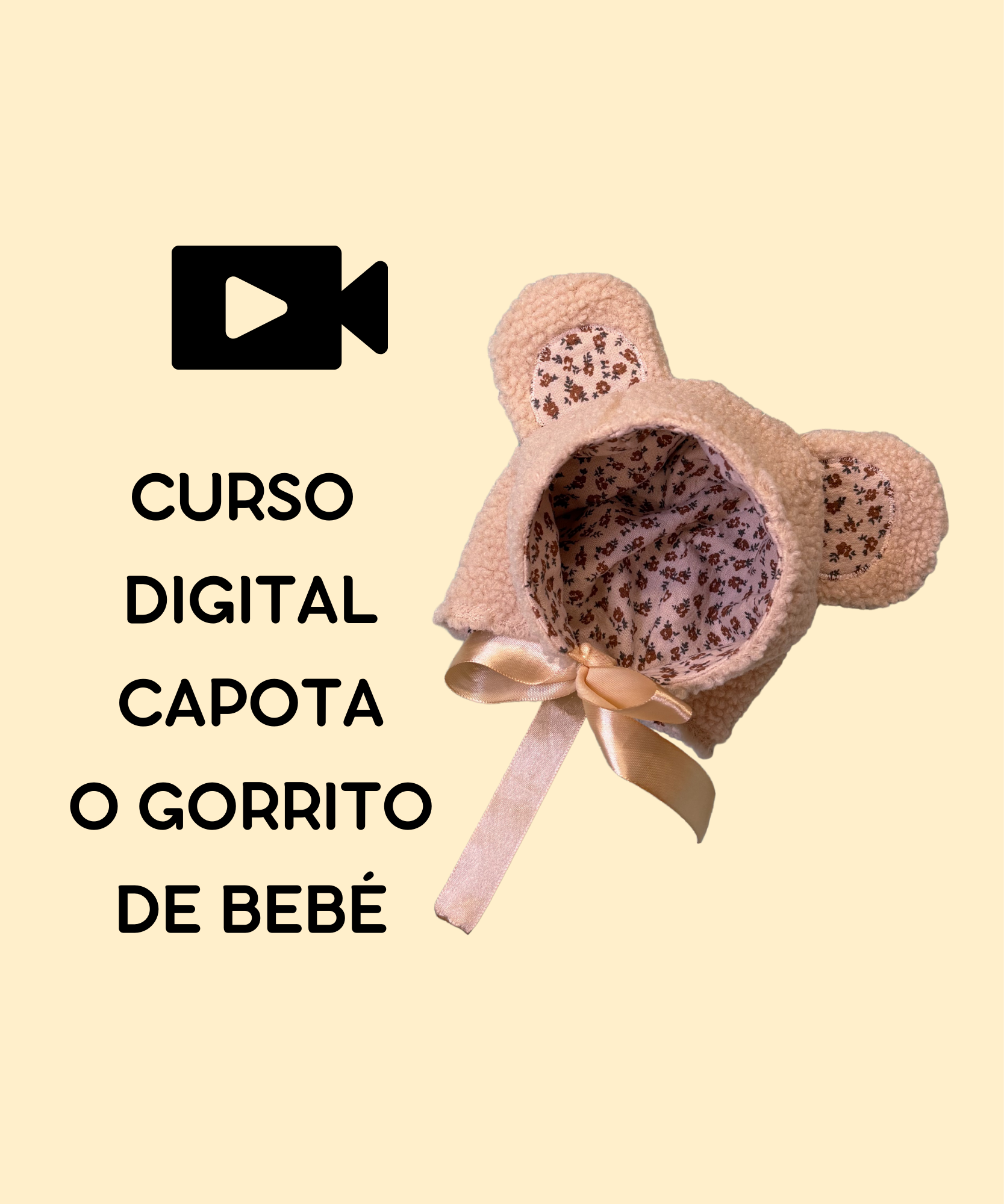 CURSO / VIDEO +GORRITO CAPOTA DE BEBÉ