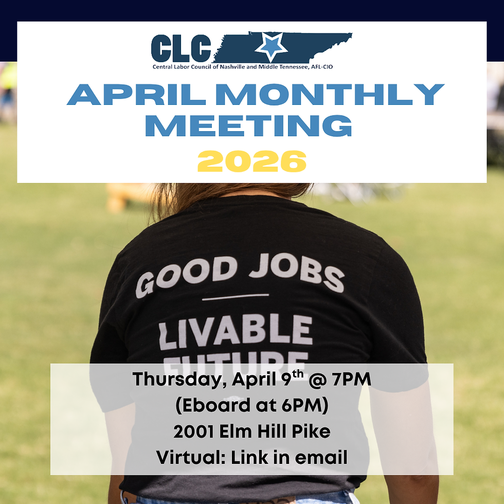 Central Labor Council April Meeting