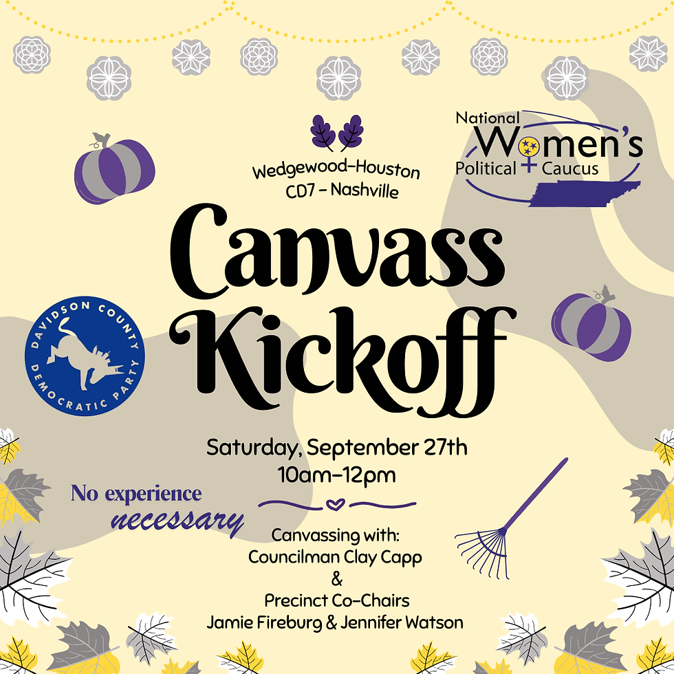 CD7 Kickoff Canvass with NWPCTN & DCDP!