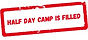Half Day Camp is Filled.jpg