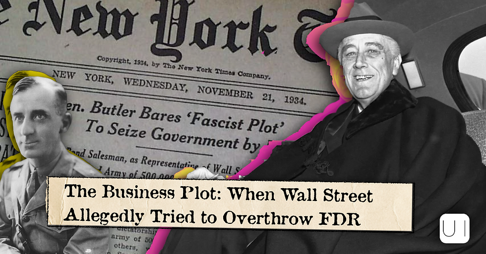 Collage of two black-and-white men over a New York Times page, with headline about the Business Plot and Wall Street trying to overthrow FDR.