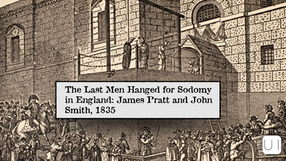 Execution scene sketch of two men on a gallows platform, surrounded by a crowd, set against detailed architecture. Text reads: "The Last Men Hanged for Sodomy in England: James Pratt and John Smith, 1835."