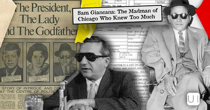 Collage of Sam Giancana in sunglasses and suit, with newspaper clippings and text Sam Giancana: The Madman of Chicago Who Knew Too Much