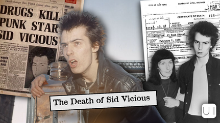 Newspaper headlines about Sid Vicious's death, an image of him, and a death certificate in the background. Text reads "The Death of Sid Vicious."