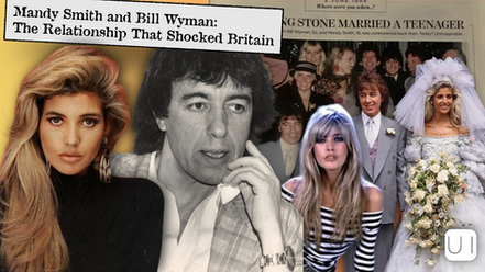 Collage of a couple's relationship, wedding attire, group photo. Text: "Mandy Smith and Bill Wyman: The Relationship That Shocked Britain."