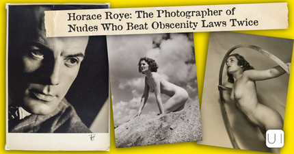 Collage of vintage nude photos and a portrait under the title Horace Roye: The Photographer of Nudes Who Beat Obscenity Laws Twice